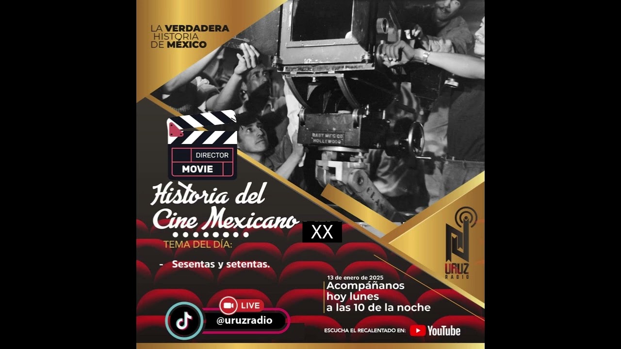 Historia del cine en México XX