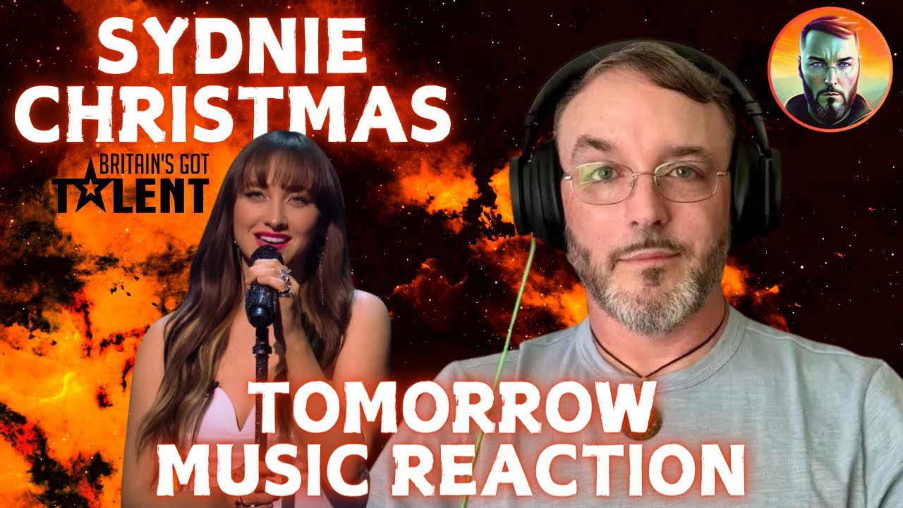 Sydnie Christmas | BGT Golden Buzzer | Tomorrow | Music Reaction