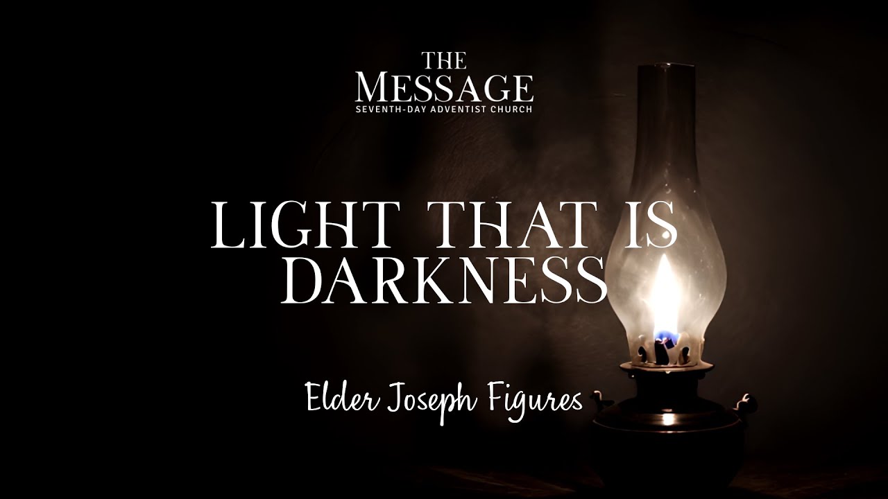 Light That is Darkness | Elder Joseph Figures