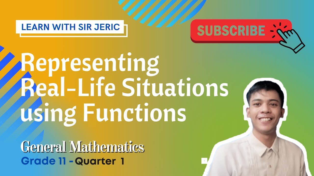 Representing Real-life Situations using Functions ┃Grade 11 General Mathematics ┃SHS