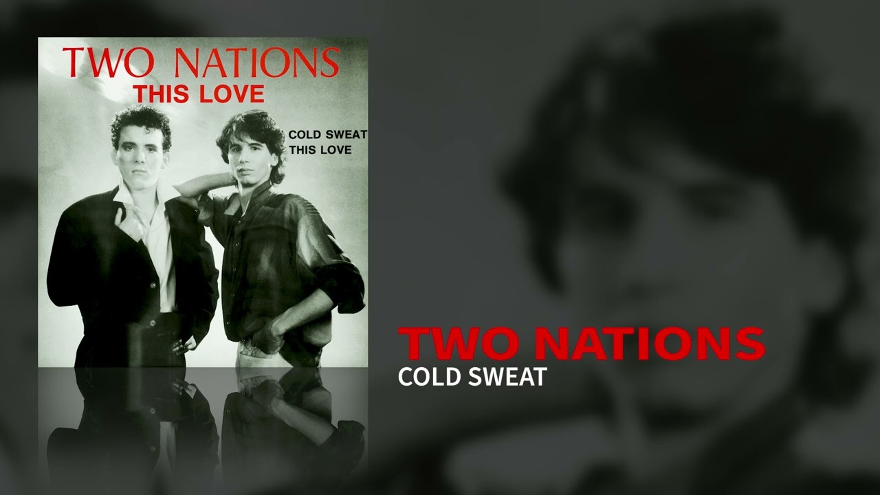 Two Nations - Cold Sweat (Official Audio)