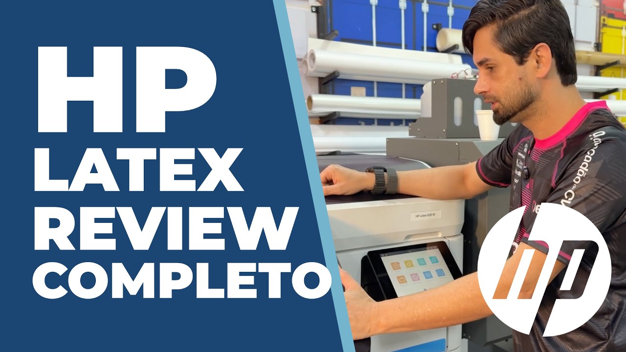 HP LATEX - A Revolução da impressão Digital - REVIEW COMPLETO