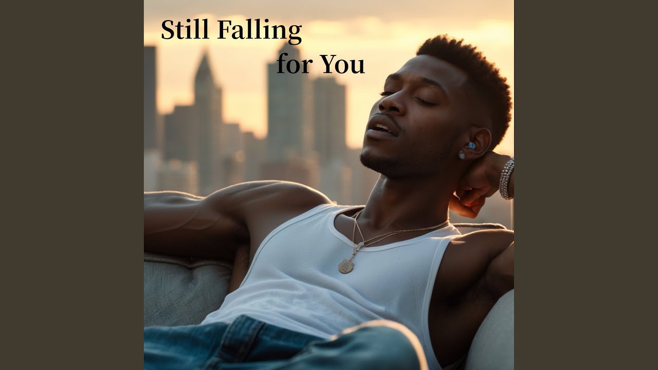 Still Falling for You