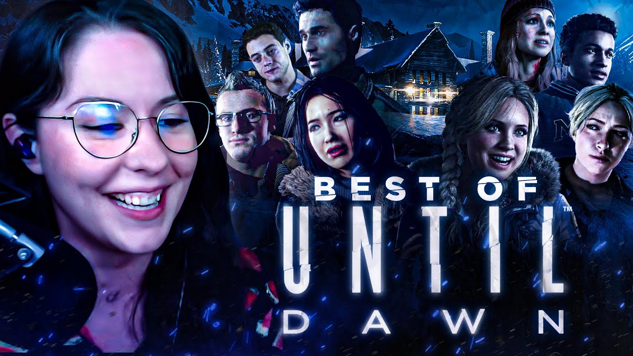 Until Dawn - Best of - OPcrotte