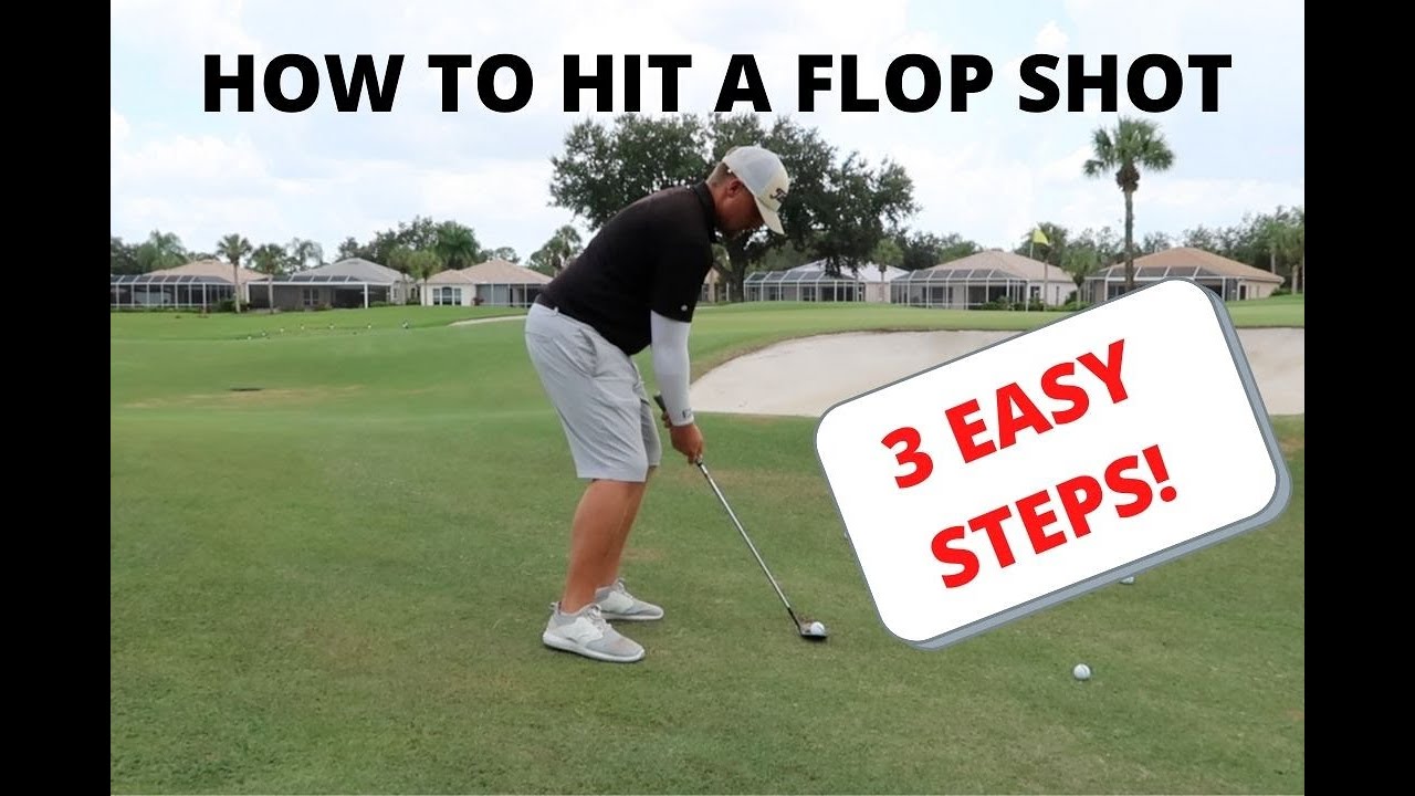 HOW TO HIT A FLOP SHOT (3 EASY STEPS!)