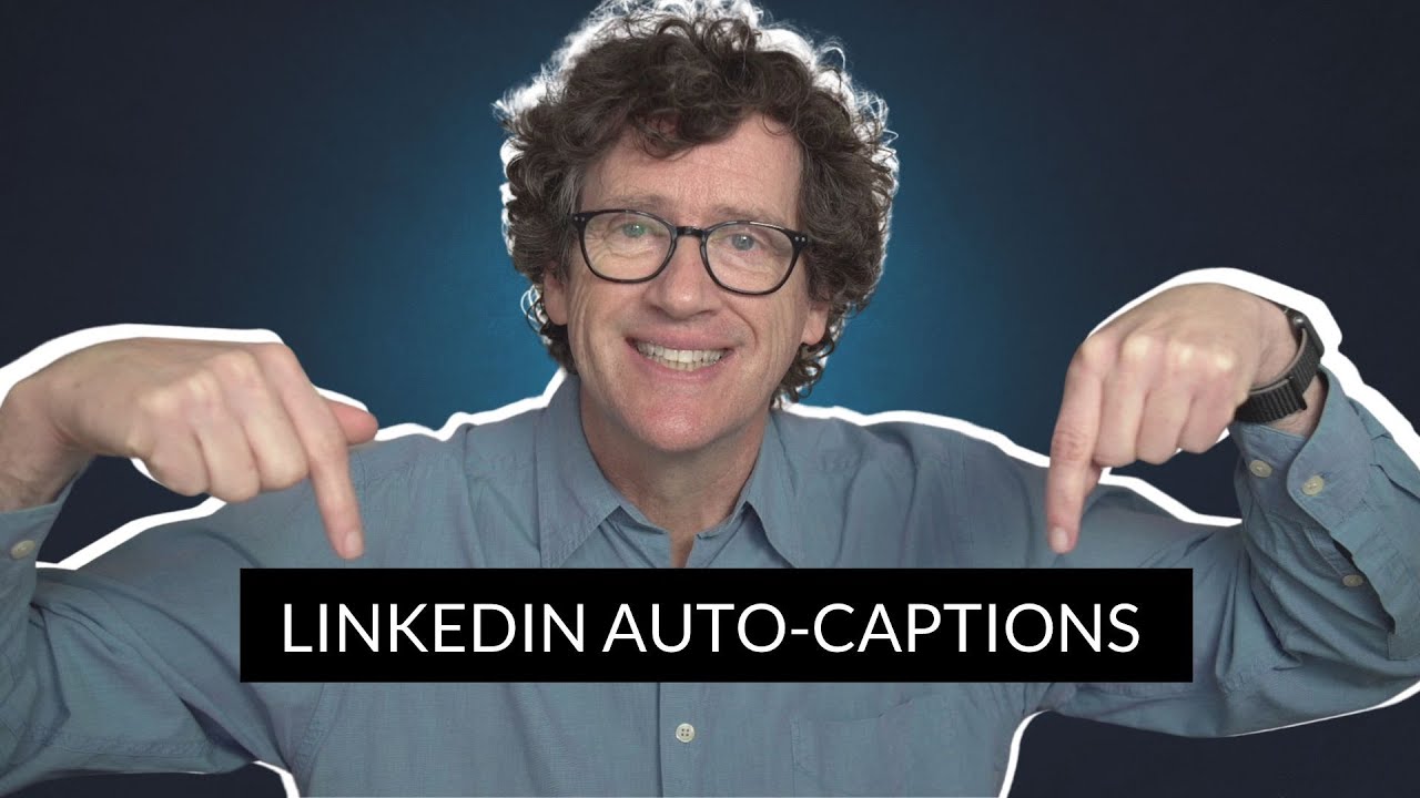 How to add and edit automatic captions on Linkedin