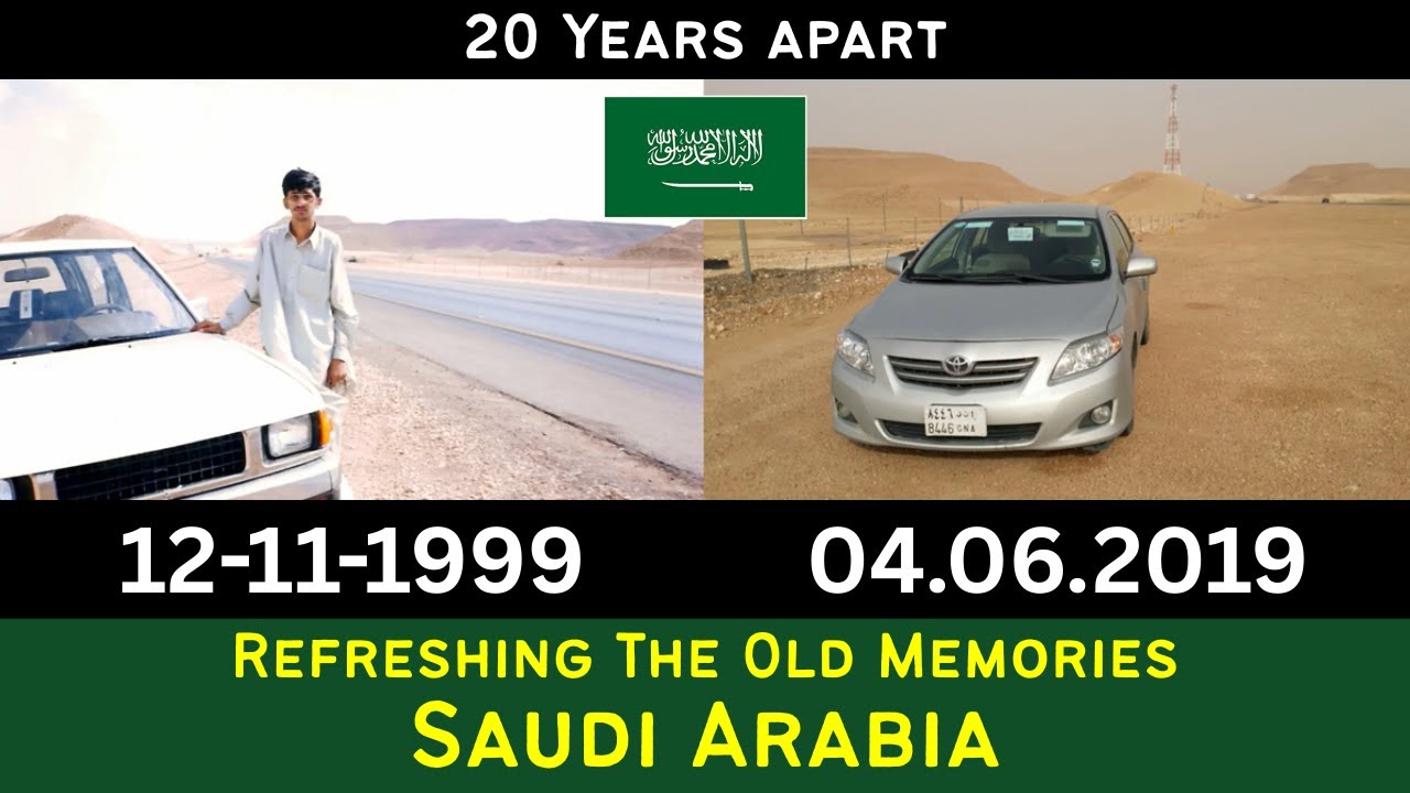 Remembering The 20 Years Old Memories | Saudi Tourism