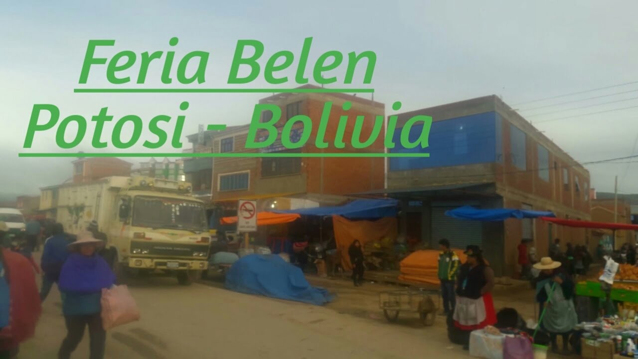 Feria semanal Belen Tres Cruces-Potosí