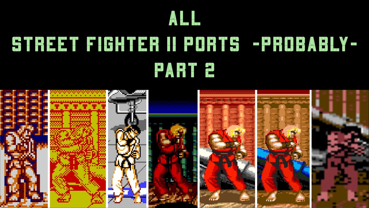 All Street Fighter II ports (probably) sort of review - Part 2