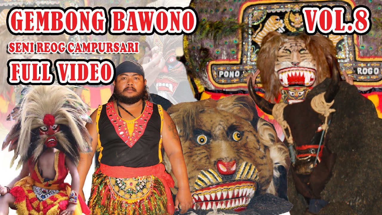 Gembong Bawono - Vol 8 \\ Kesinian Reog
