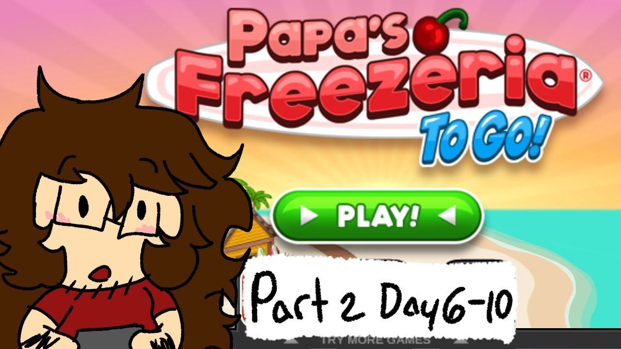 🍭Papa's Freezeria Game play part 2 Day 6-10🍦