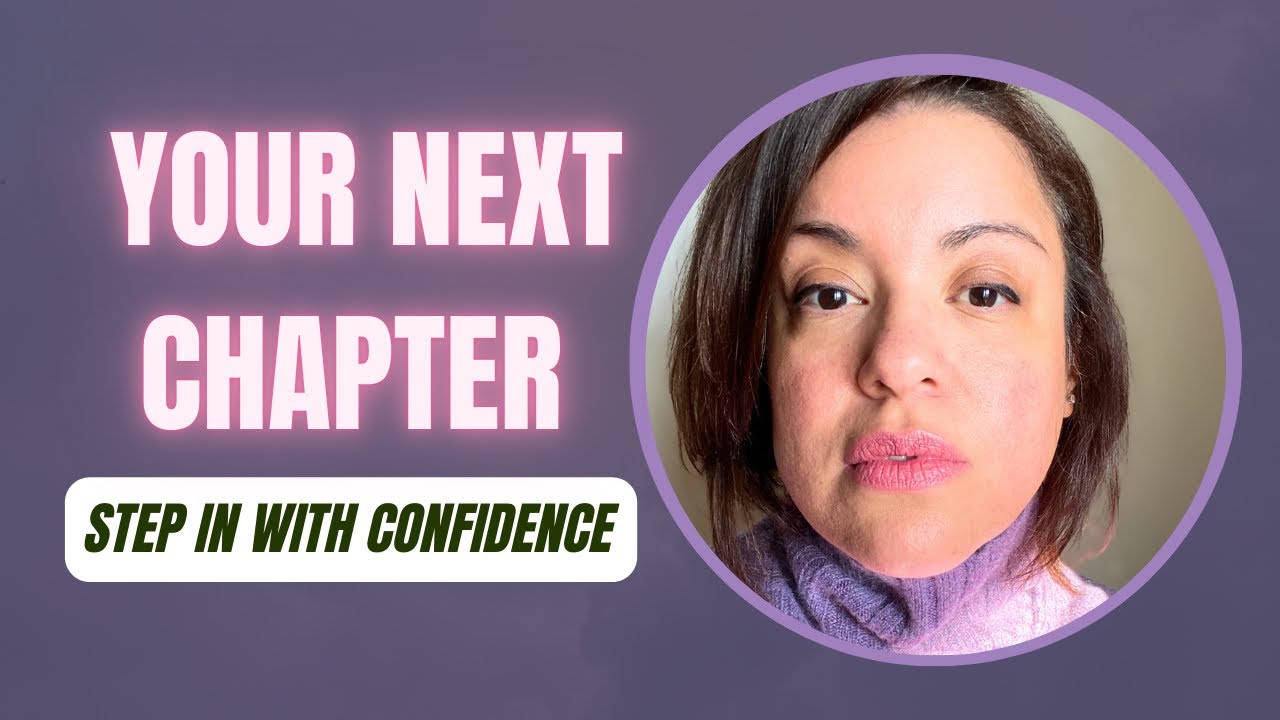 Rebuilding Confidence in Midlife: Your next Chapter Begins with You!