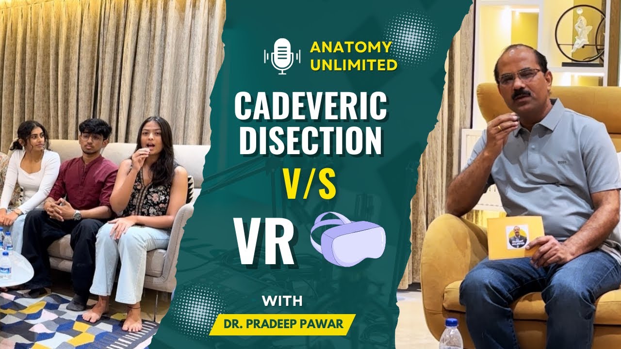 Cadaveric Dissection vs. VR: Which is Better for Medical Students?