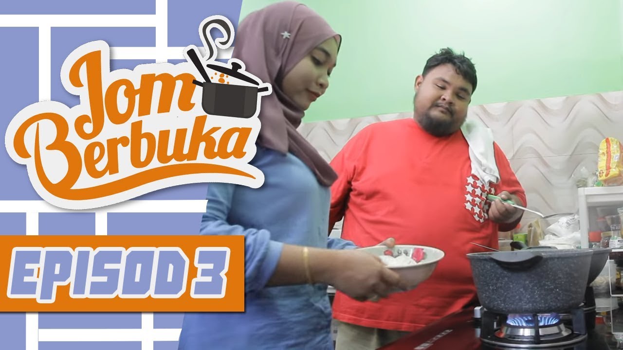 Jom Berbuka (2018) | Episod 3