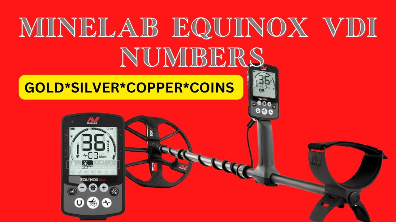 Minelab Equinox VDI Numbers ID Gold Silver Copper Coins and Artifacts