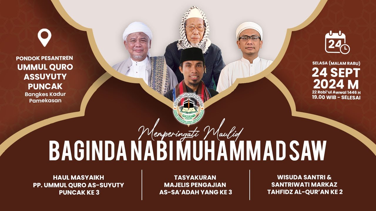LIVE || MEMPERINGATI MAULID BAGINDA NABI MUHAMMAD SAW PONDOK PESANTREN UMMUL QURO AS-SUYUTY PUNCAK