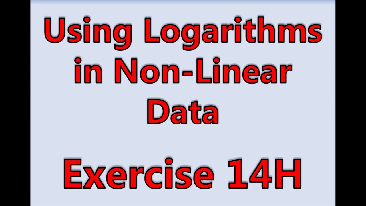 AS Maths - Pure - Using Logarithms in Non-Linear Data