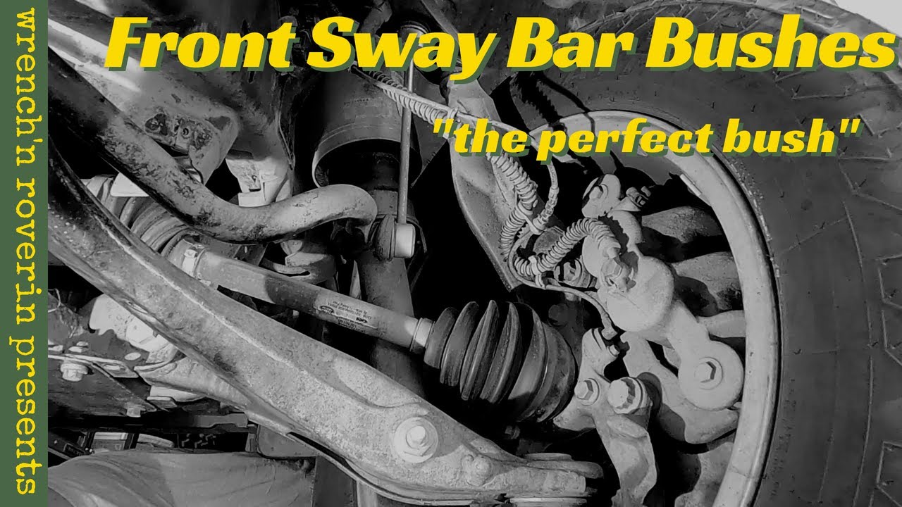 Land Rover | Front Sway/Anti Roll Bar Bush replacement | 