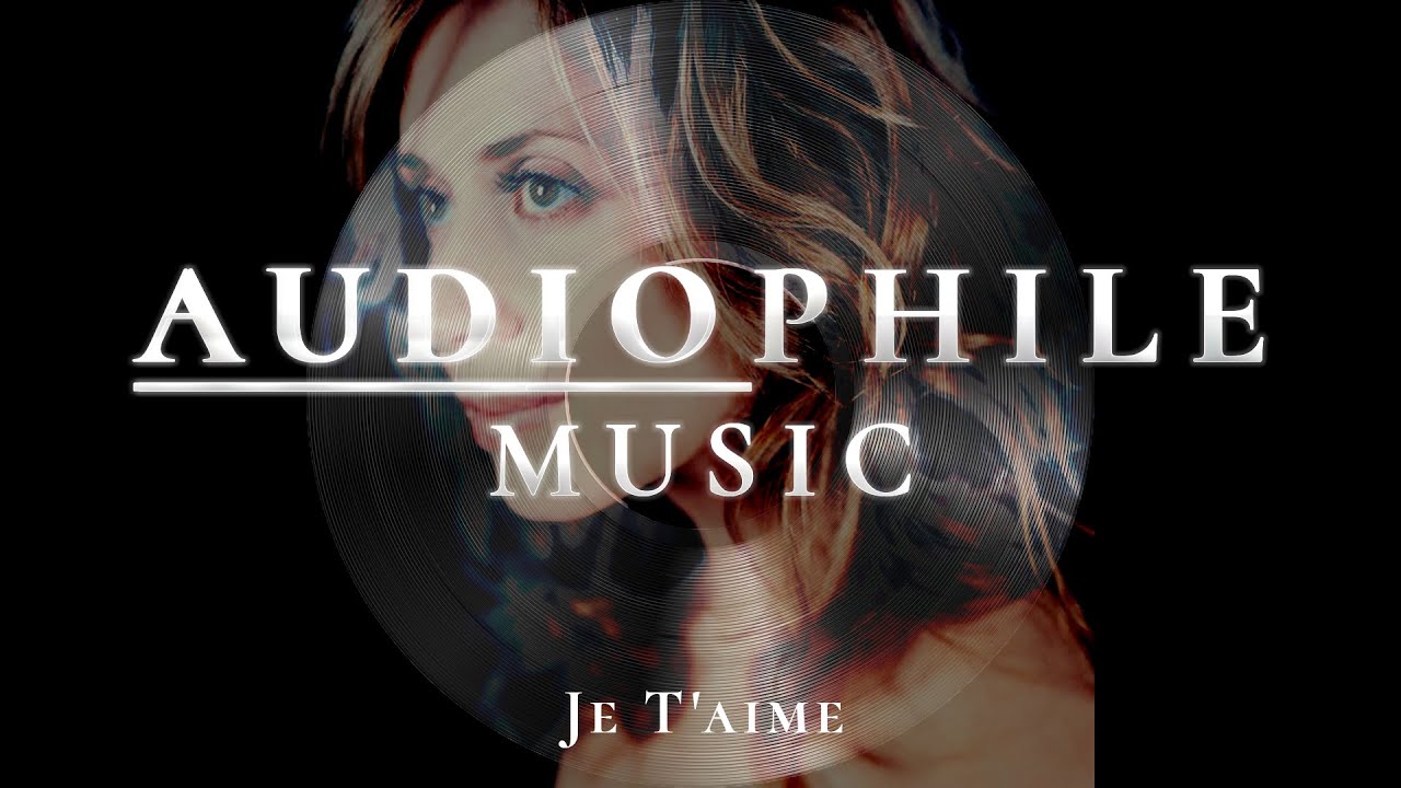 Best Remastered Songs - Lara Fabian - Je T'aime (Audiophile Music)