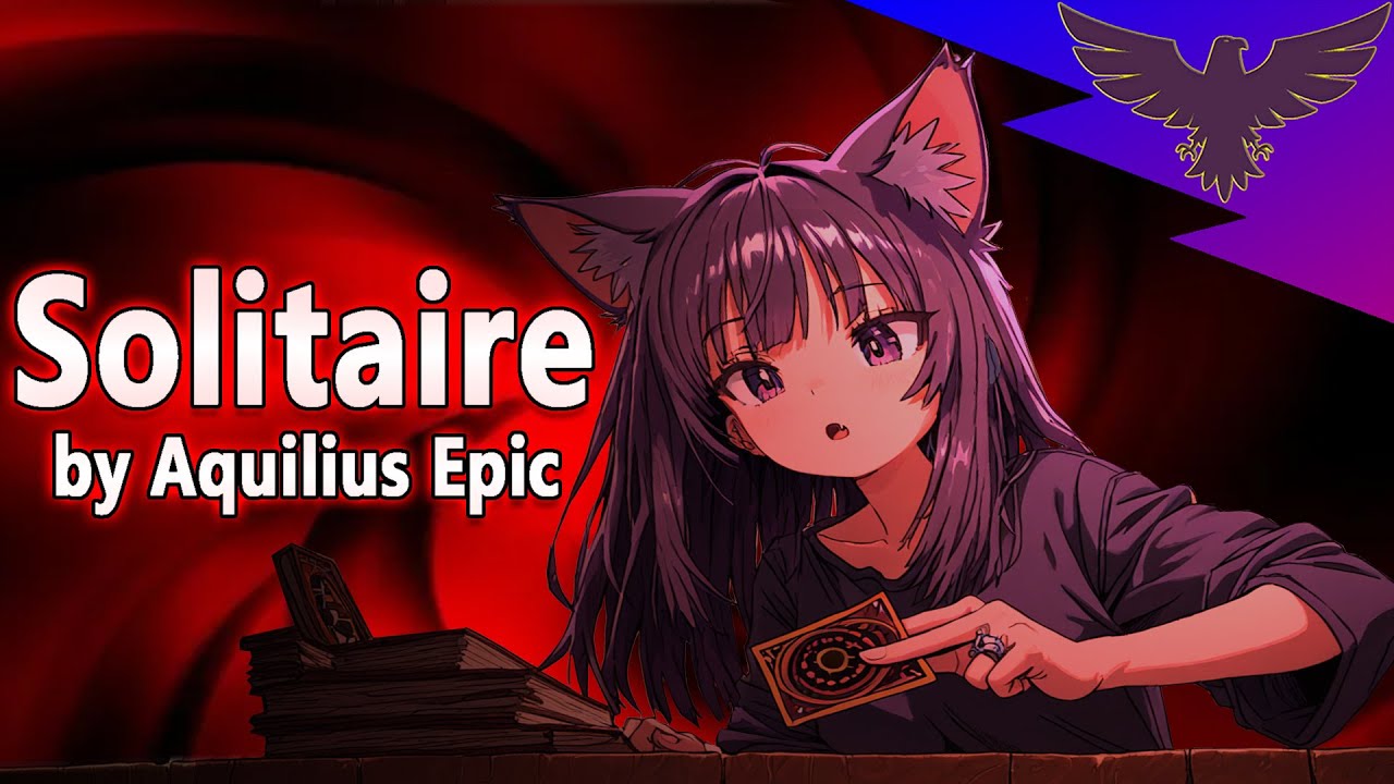 Solitaire, music for those not playing around by Aquilius Epic