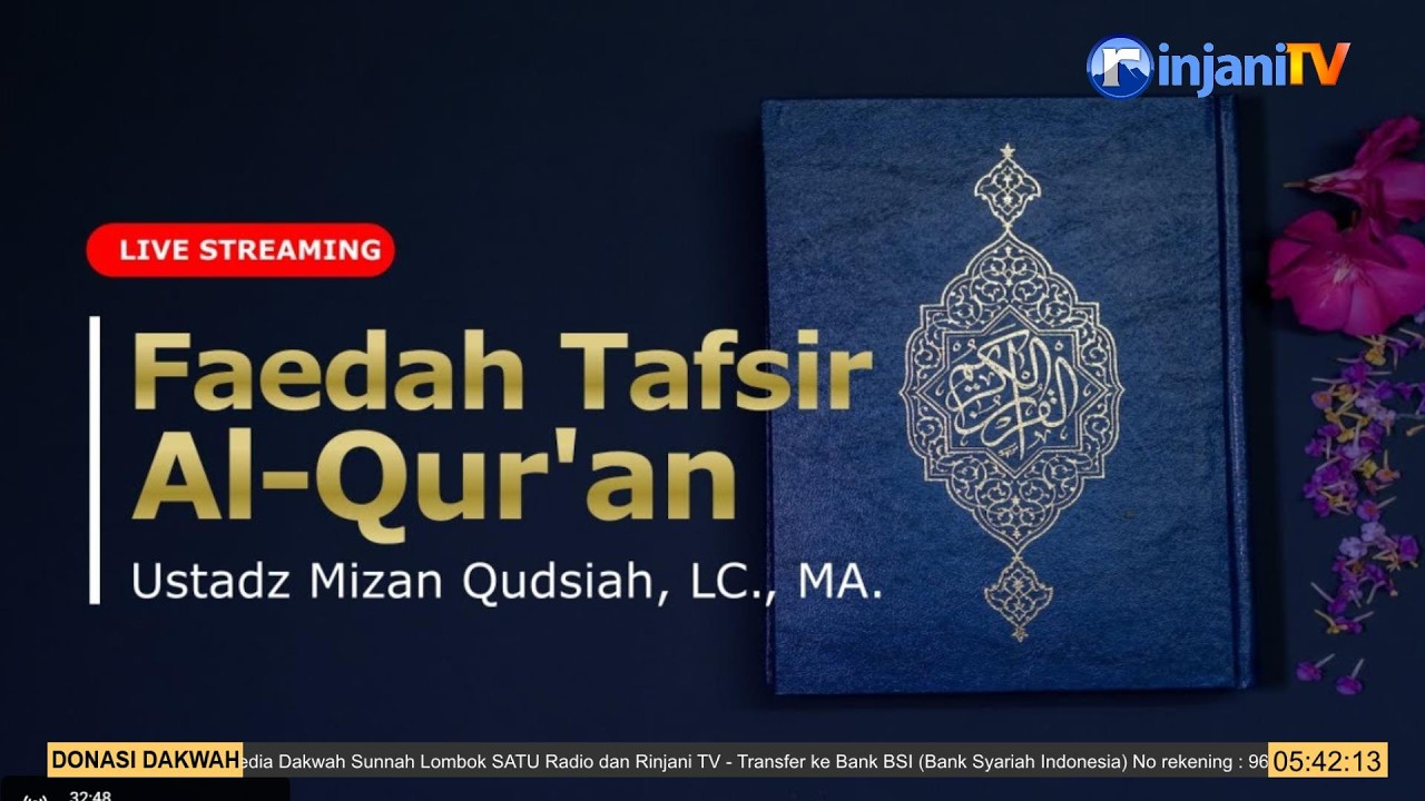 ⭕ [LIVE] FAEDAH TAFSIR AL-QUR'AN -  Ustadz Mizan Qudsiah, Lc. MA حفظه الله تعالى