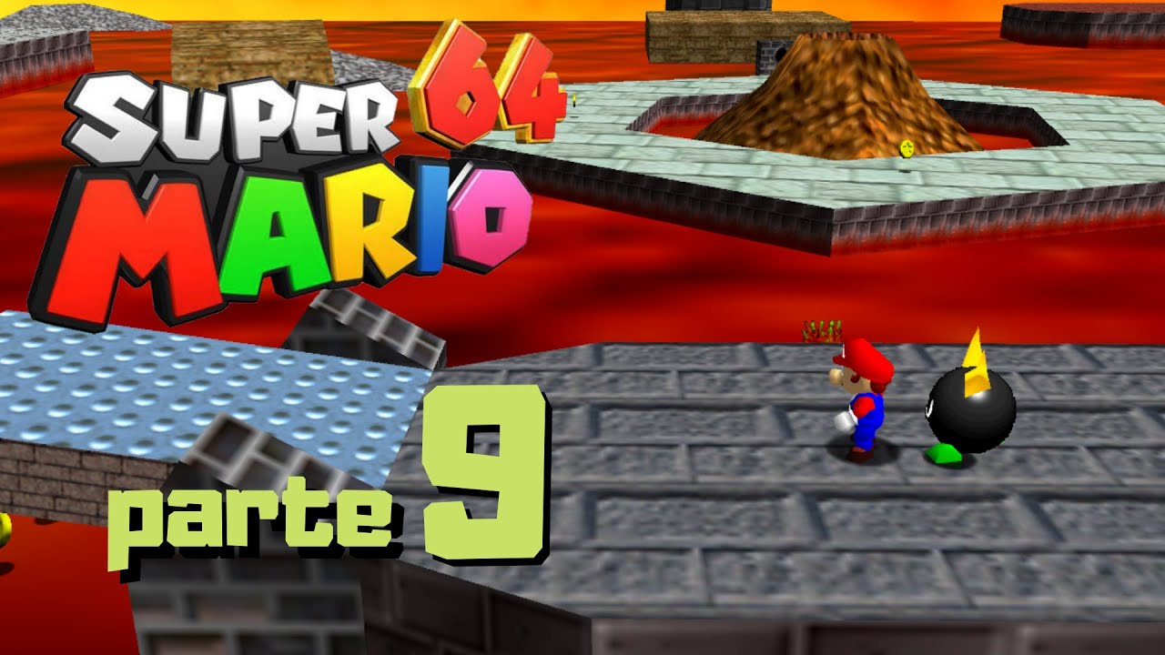 VAMOS JOGAR SUPER MARIO 64 120 ESTRELAS DETONADO COMPLETO - Parte 9: A fase do Vulcão!