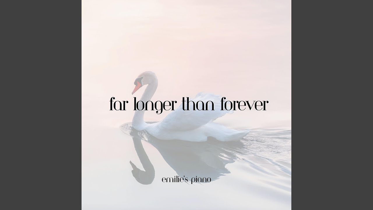 Far Longer Than Forever (The Swan Princess 1994) (Piano Version)