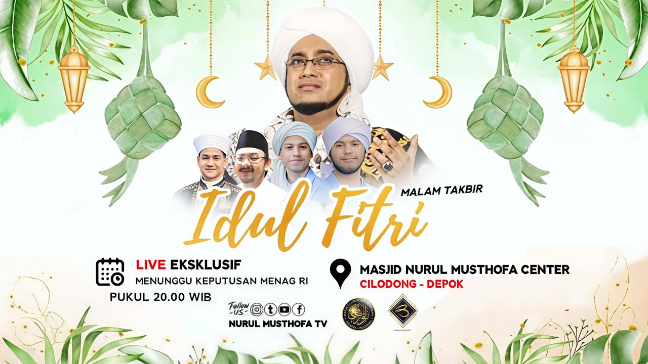 🔴 LIVE | Gema Takbir Idul Fitri 1446 H | Masjid Nurul Musthofa Center | 30  Maret 2025