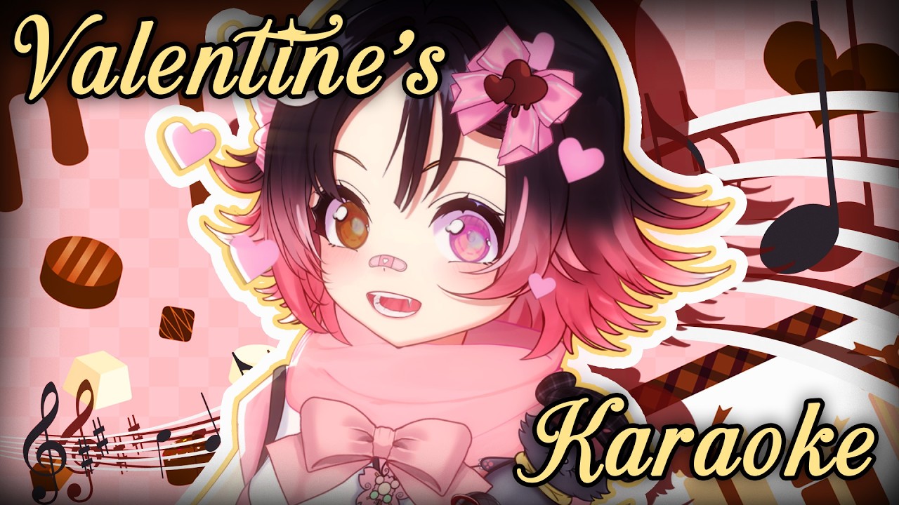 【KARAOKE】Loners! Assemble on this Valentine's Karaoke!