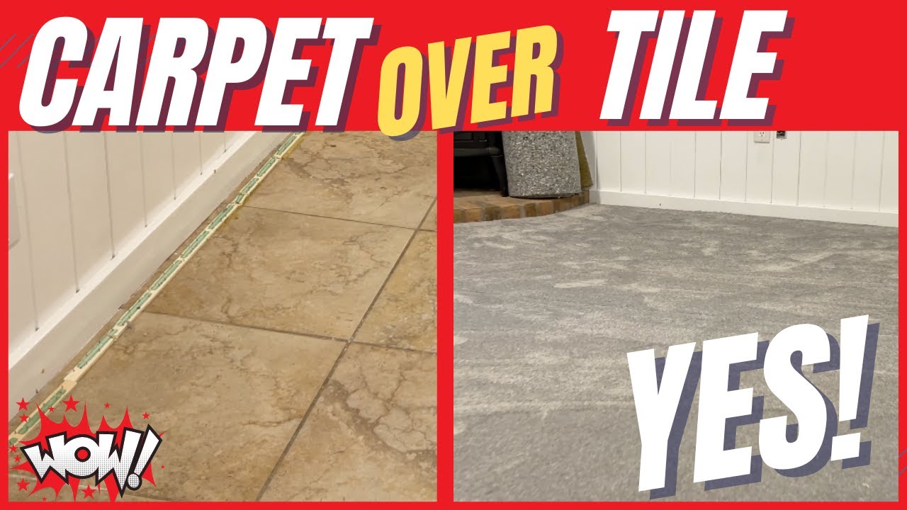 Watch This Before You (Carpet Over Tile)