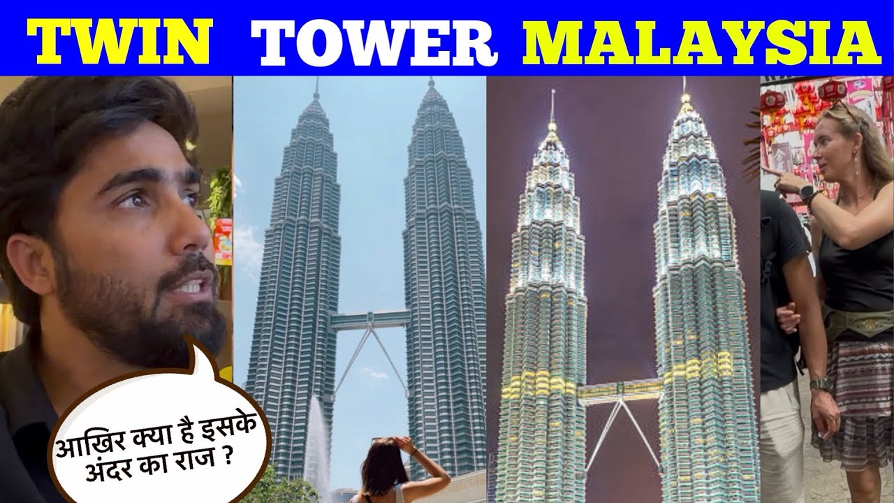TWIN TOWER MALAYSIA 🇲🇾 | Kuala Lumpur City Malaysia | ROMMY AARAV 