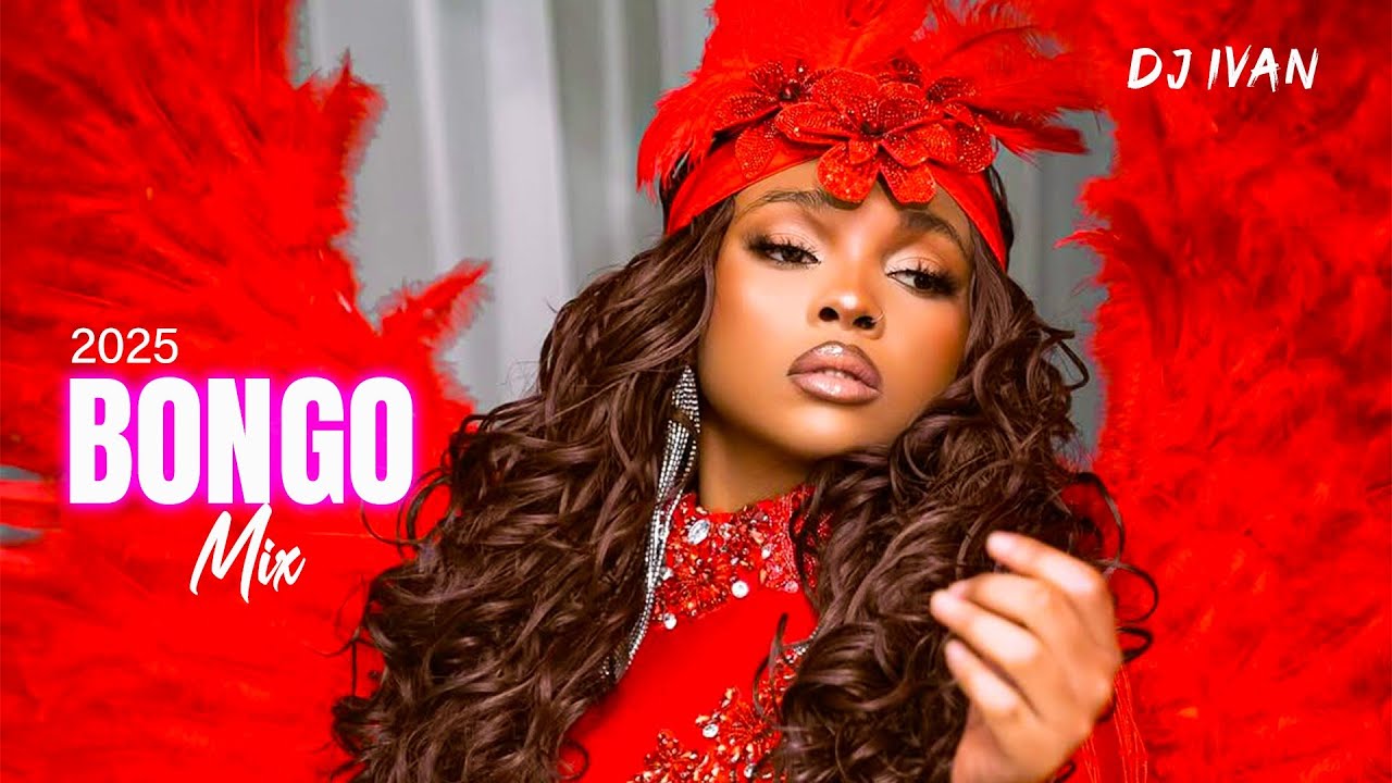 LATEST BONGO SONGS VIDEO MIX 2025 BY DJ IVAN: PAWA, KATAM, JIRANI,MBOSSO,DIAMOND,BIEN ,JAY MELODY