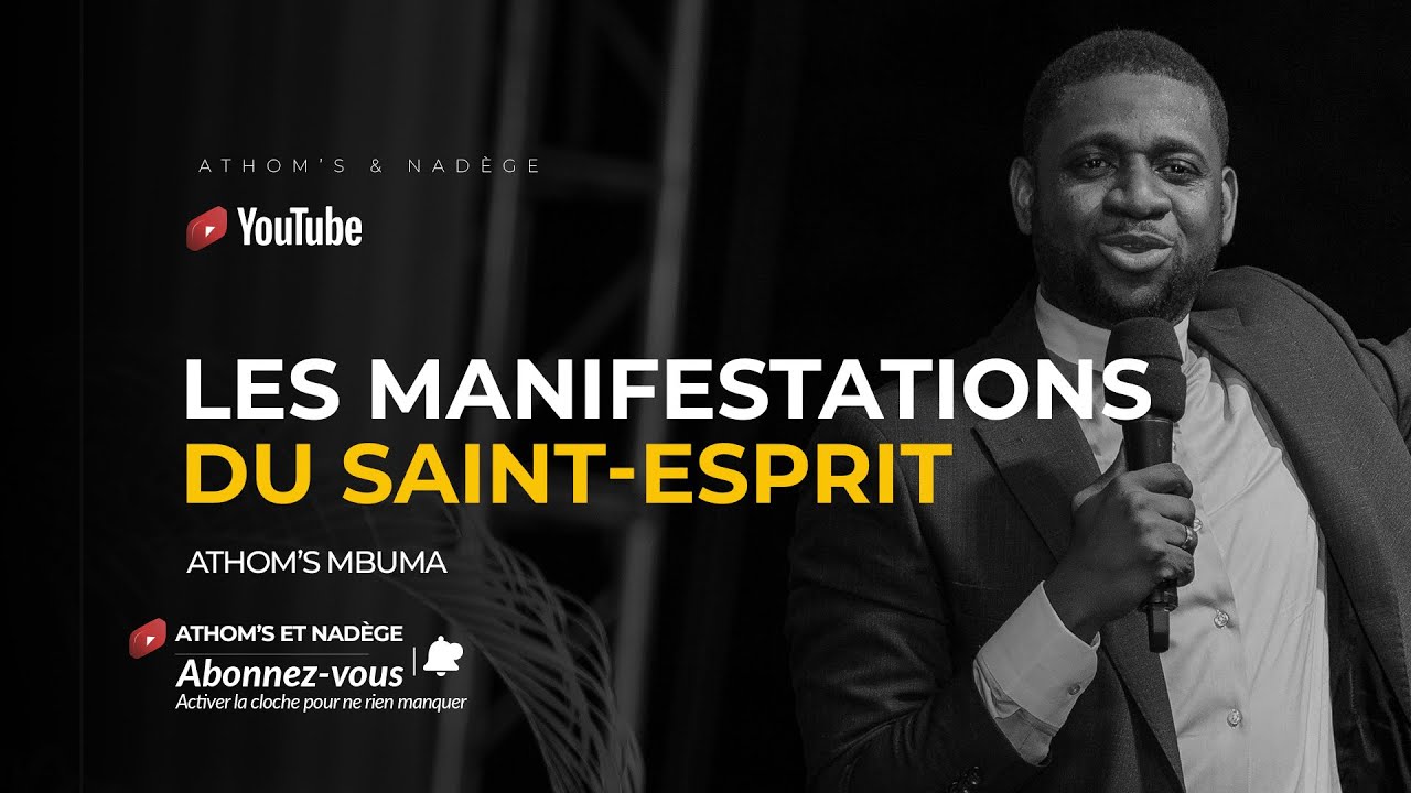 Les manifestations du Saint Esprit - Athom's MBUMA, Docteur