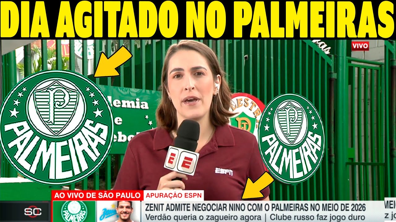 AGORAA! DIA MOVIMENTADO NO PALMEIRAS!! DECISÃO TOMADA EXCELENTE NOTICIAS DO PALMEIRA HOJE