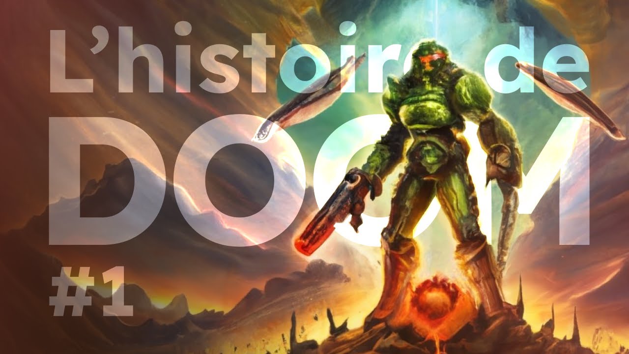 L'histoire de Doom - 1/7 : Doom 1 et 2