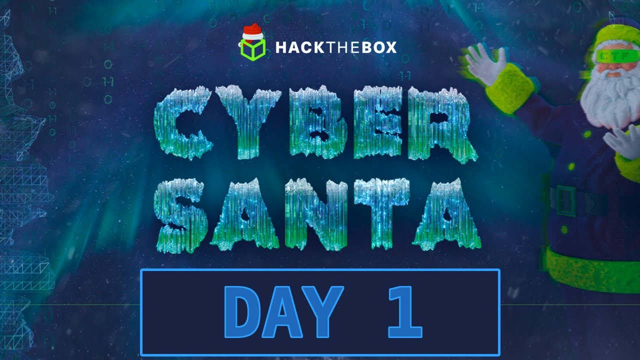 Day 1 - HTB Cyber Santa CTF: HackTheBox Capture The Flag 2021 (beginner friendly)
