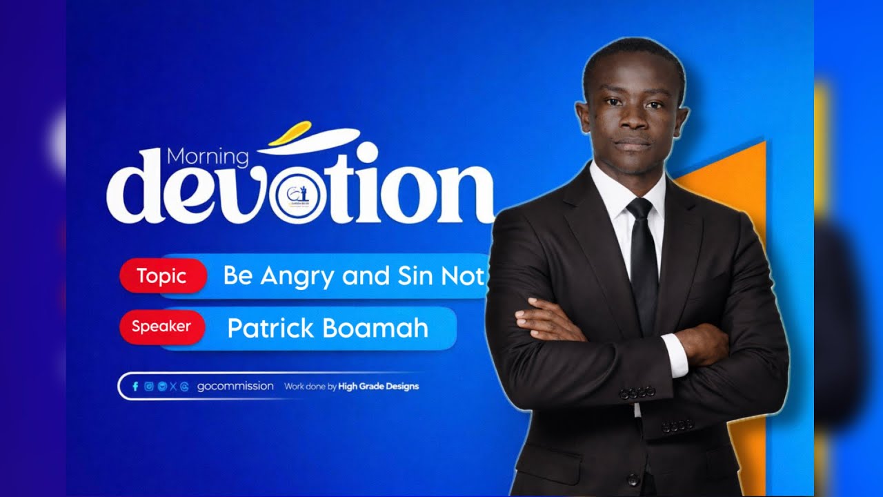 BE ANGRY BUT SIN NOT - Patrick Boamah (02/02/26)