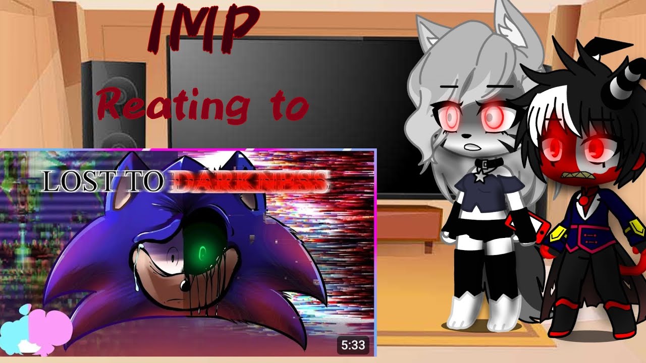IMP reating to LOST TO DARKNESS