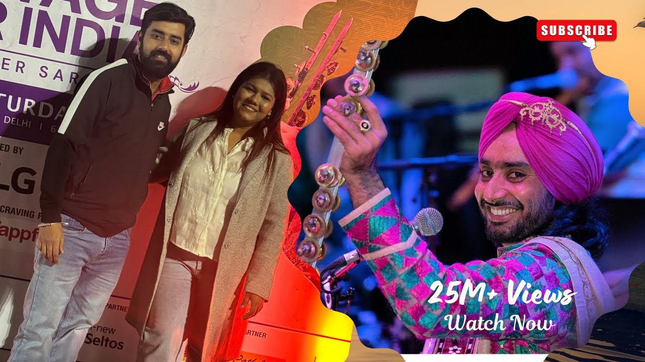 Aaj hum mile Satinder Sartaj , Jawaharlal Nehru Stadium