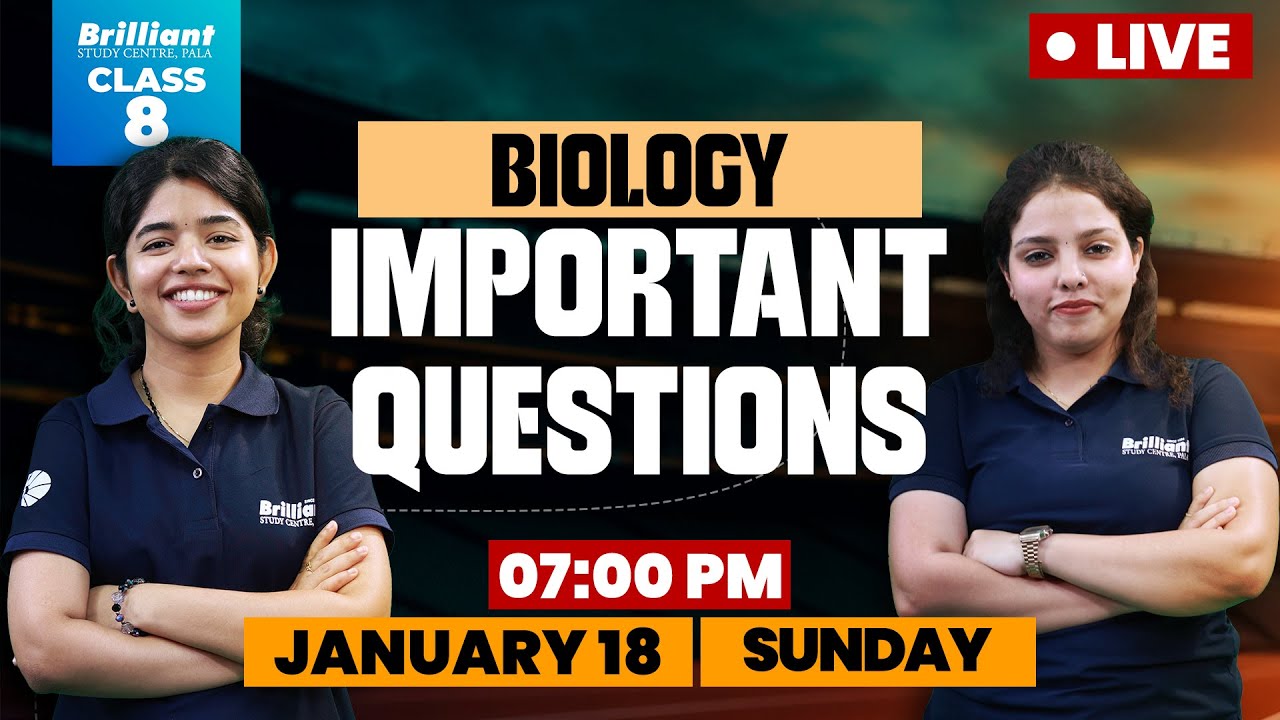 Class 8 Biology | Important Questions LIVE | January 18 | 7:00 PM | Brilliant Pala