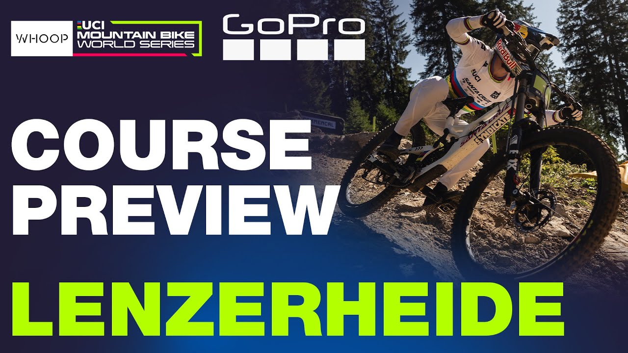 ЛЕНЦЕРХАЙДЕ Джексона Голдстоуна 🇨🇭 ПРЕДВАРИТЕЛЬНЫЙ ОБЗОР ТРАССЫ GoPro | Кубок мира UCI по скорост...
