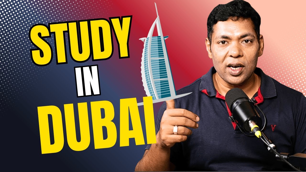 Is Studying in Dubai Worth It? UNIVERSITY FEE, VISA PROCESS, LIVING EXPENSES