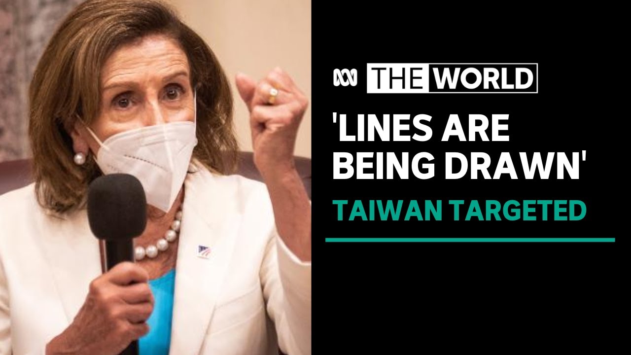 Pelosi&rsquo;s Taiwan visit could &lsquo;release the pressure&rsquo; with China  | The World