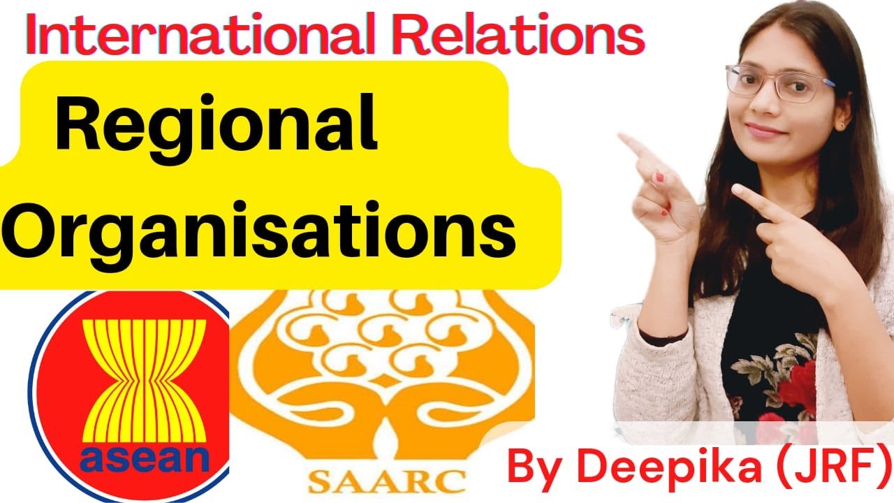 Regional Cooperation: Why Regional Organizations Matters