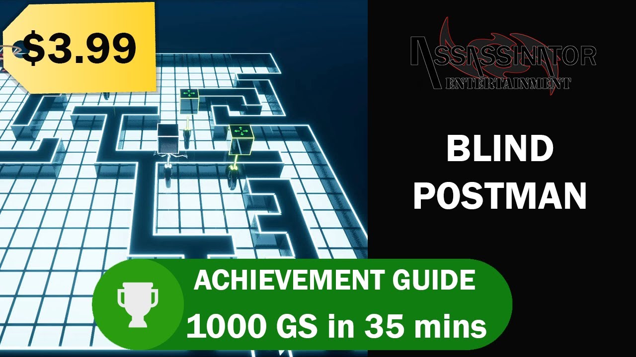 Blind Postman - Achievement Guide - Easy 1000GS in 35 mins