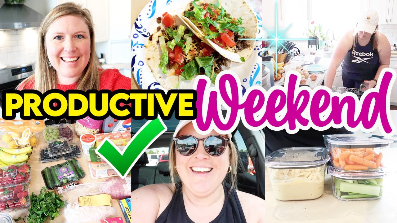 ✅GET IT ALL DONE Weekend Prep! Clean, cook, & Grocery Haul