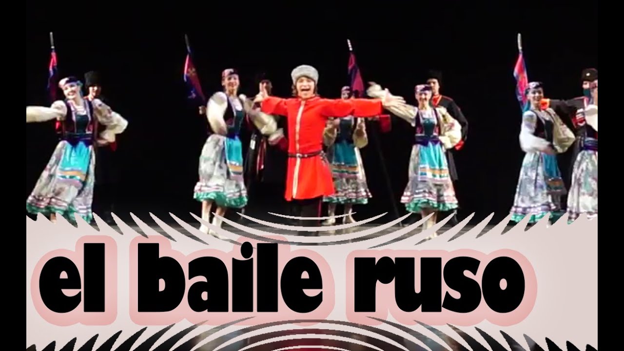 El baile tradicional ruso