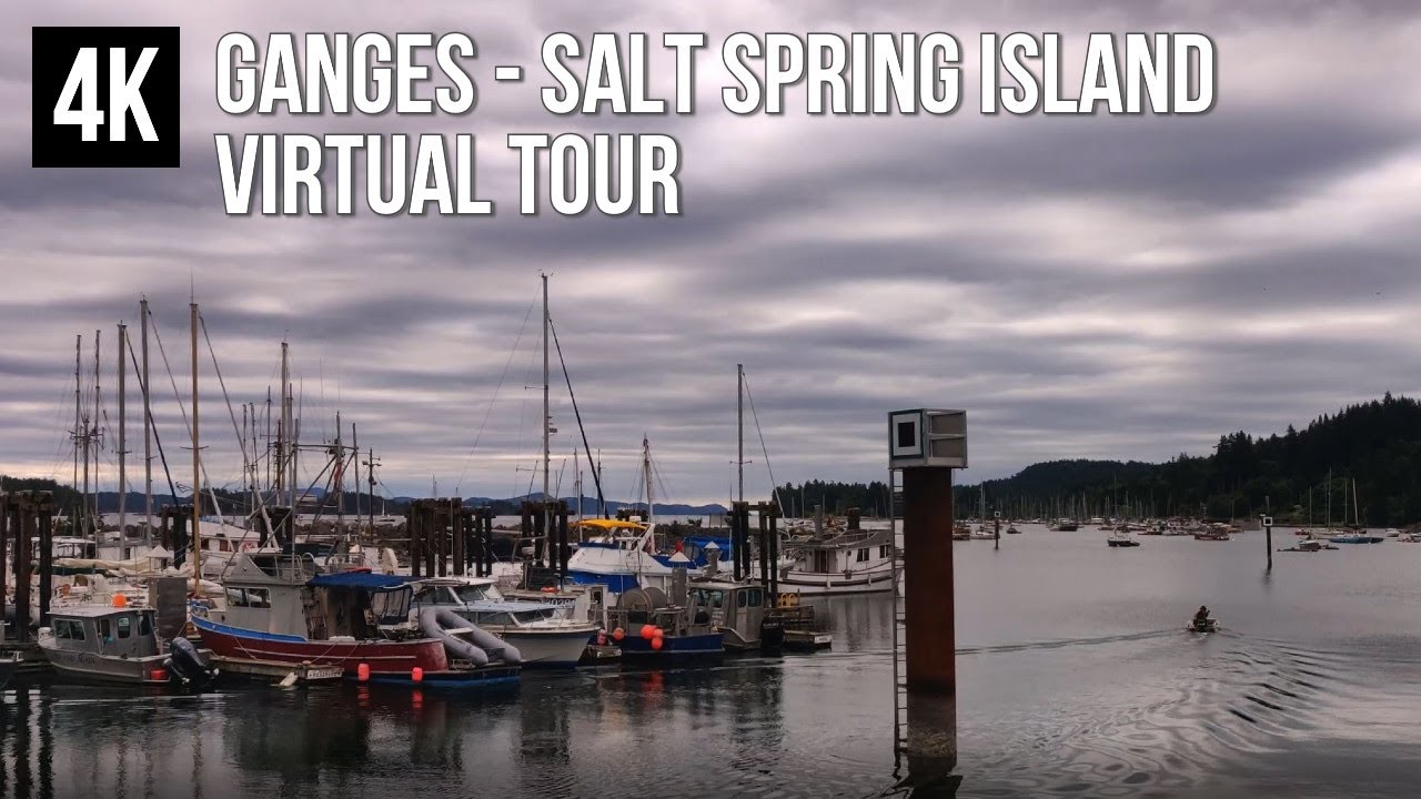 【4K】Ganges, Salt Spring Island - Virtual Walking Tour in BC, Canada