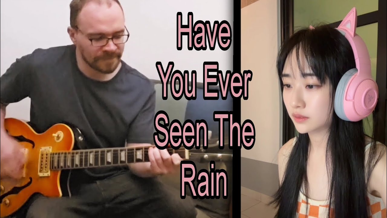 Have You Ever Seen The Rain - Creedence Clearwater Revival - Collaboration Cover with Kelly Soongly