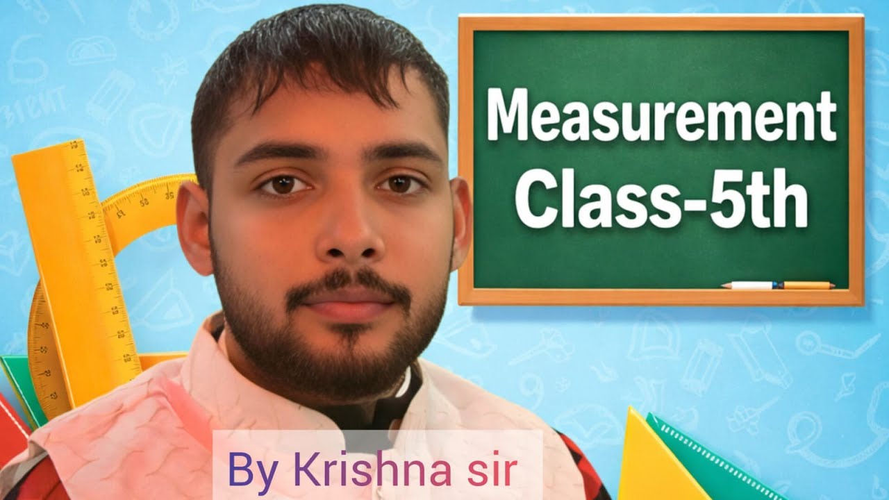 Measurement # Class-5th #By Krishna sir # The Planet Aim K ll